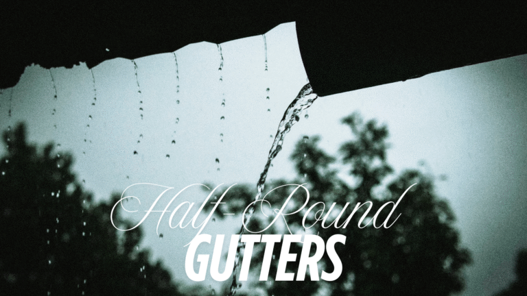 Half-Round Gutters